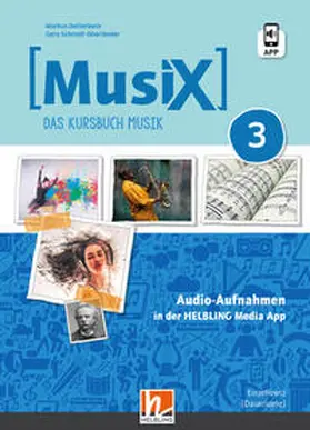 Detterbeck / Schmidt-Oberländer |  MusiX 3 (Ausgabe ab 2019) Audio-Aufnahmen Einzellizenz | Sonstiges |  Sack Fachmedien