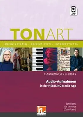 Schmid / Lindner |  TONART Sek II Band 2 (Ausgabe 2023) | Sonstiges |  Sack Fachmedien