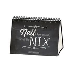 Becker / GRAFIK WERKSTATT Das Original |  Nett kann ich auch, bringt aber nix | Buch |  Sack Fachmedien