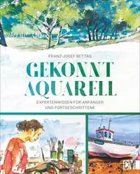 Bettag / Landa |  Gekonnt Aquarell | Buch |  Sack Fachmedien