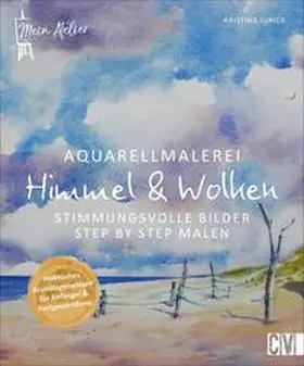 Jurick |  Mein Atelier Aquarellmalerei - Himmel & Wolken | Buch |  Sack Fachmedien