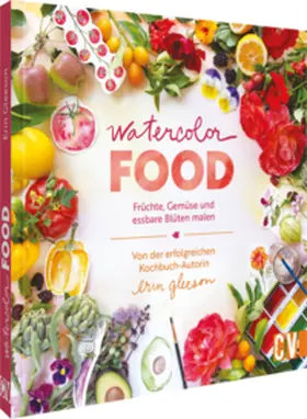 Gleeson |  Watercolor Food | Buch |  Sack Fachmedien