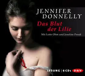 Donnelly |  Das Blut der Lilie | Sonstiges |  Sack Fachmedien