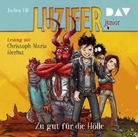 Till |  Luzifer junior - Teil 01: Zu gut für die Hölle | Sonstiges |  Sack Fachmedien