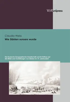 Weiss |  Wie Sibirien »unser« wurde | eBook | Sack Fachmedien