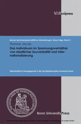 Jacob / Roth / Kindhäuser |  Das Individuum im Spannungsverhältnis von staatlicher Souveränität und Internationalisierung | eBook | Sack Fachmedien