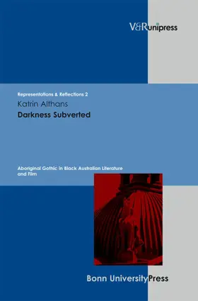 Althans / Baumann / Gymnich |  Darkness Subverted | eBook | Sack Fachmedien