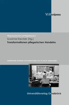Kreutzer / Remmers |  Transformationen pflegerischen Handelns | eBook | Sack Fachmedien