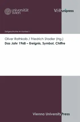 Rathkolb / Stadler |  Das Jahr 1968 – Ereignis, Symbol, Chiffre | eBook | Sack Fachmedien