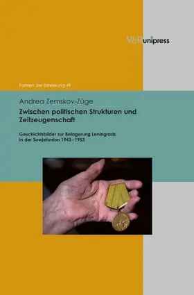 Zemskov-Züge / Reulecke / Neumann |  Zwischen politischen Strukturen und Zeitzeugenschaft | eBook | Sack Fachmedien