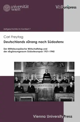 Freytag / Rathkolb |  Deutschlands »Drang nach Südosten« | eBook | Sack Fachmedien