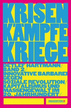 Hartmann |  Krisen – Kämpfe – Kriege, Band 2 | Buch |  Sack Fachmedien