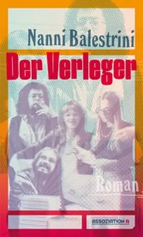 Balestrini |  Der Verleger | eBook | Sack Fachmedien