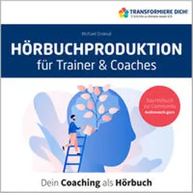 Draksal |  Hörbuchproduktion für Trainer und Coaches | Sonstiges |  Sack Fachmedien
