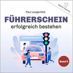Langenfeld |  Führerschein erfolgreich bestehen | Sonstiges |  Sack Fachmedien