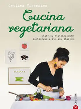 Vicenzino |  Cucina vegetariana | Buch |  Sack Fachmedien