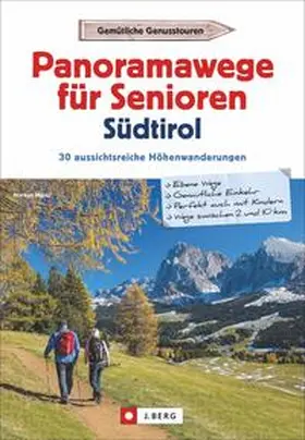 Meier |  Panoramawege für Senioren Südtirol | Buch |  Sack Fachmedien