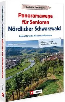 Freudenthal |  Panoramawege für Senioren Nördlicher Schwarzwald | Buch |  Sack Fachmedien