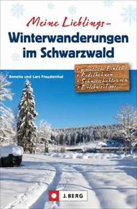 Freudenthal |  Meine Lieblings-Winterwanderungen im Schwarzwald | Buch |  Sack Fachmedien