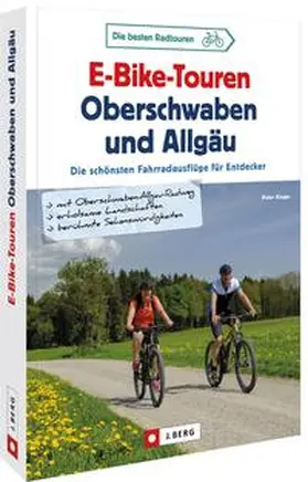 Rieger / Link |  E-Bike-Touren Oberschwaben und Allgäu | Buch |  Sack Fachmedien