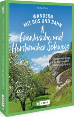Pabst |  Wandern mit Bus und Bahn Fränkische und Hersbrucker Schweiz | Buch |  Sack Fachmedien