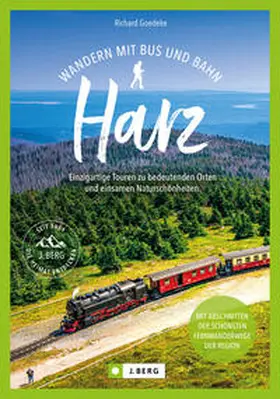 Goedeke |  Wandern mit Bus und Bahn Harz | Buch |  Sack Fachmedien
