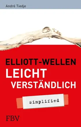 André | Elliott-Wellen leicht verständlich | E-Book | sack.de