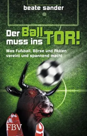 Beate | Der Ball muss ins Tor! | E-Book | sack.de