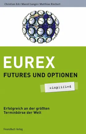 Eck / Langer / Riechert |  Eurex - simplified | eBook | Sack Fachmedien