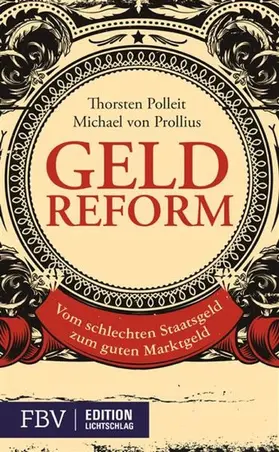 Polleit / Prollius |  Geldreform | eBook | Sack Fachmedien