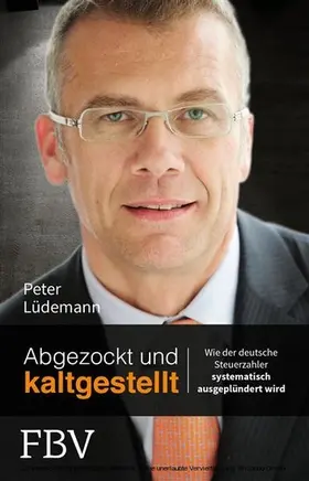 Lüdemann |  Abgezockt und kaltgestellt | eBook | Sack Fachmedien