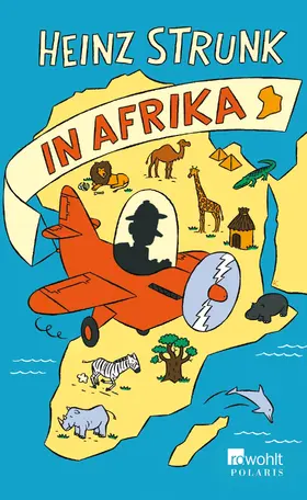 Strunk |  Heinz Strunk in Afrika | Buch |  Sack Fachmedien