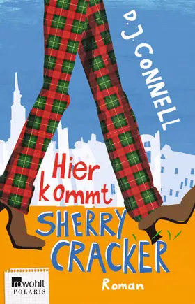 Connell |  Hier kommt Sherry Cracker | Buch |  Sack Fachmedien
