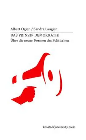 Ogien / Laugier |  Das Prinzip Demokratie | Buch |  Sack Fachmedien
