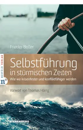Boller |  Selbstführung in stürmischen Zeiten | Buch |  Sack Fachmedien