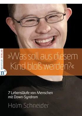 Schneider |  "Was soll aus diesem Kind bloß werden?" | eBook | Sack Fachmedien