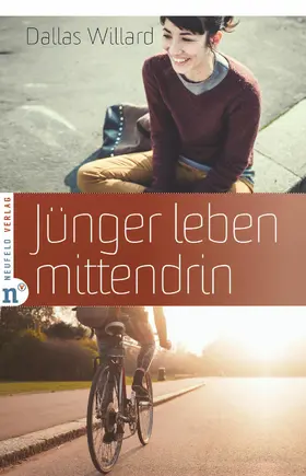 Willard |  Jünger leben mittendrin | eBook | Sack Fachmedien