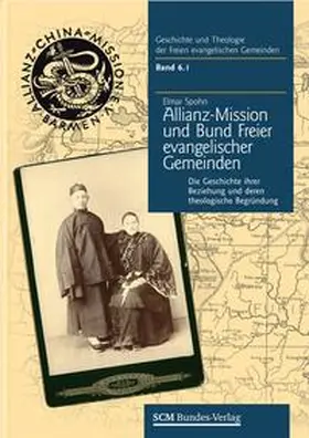 Spohn |  Die Allianz-Mission und der Bund Freier evangelischer Gemeinden | Buch |  Sack Fachmedien