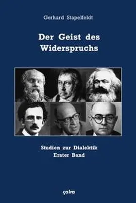 Stapelfeldt |  Der Geist des Widerspruchs | Buch |  Sack Fachmedien