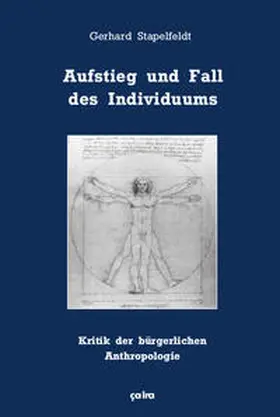 Stapelfeldt |  Aufstieg und Fall des Individuums | Buch |  Sack Fachmedien