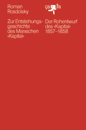 Rosdolsky / Hellbrück |  Zur Entstehungsgeschichte des Marxschen >Kapital< | Buch |  Sack Fachmedien