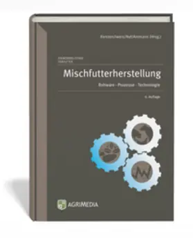 Kersten / Rohde / Nef |  Mischfutterherstellung | Buch |  Sack Fachmedien