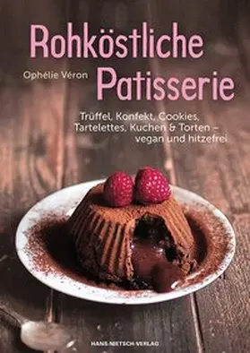 Véron |  Rohköstliche Patisserie | Buch |  Sack Fachmedien