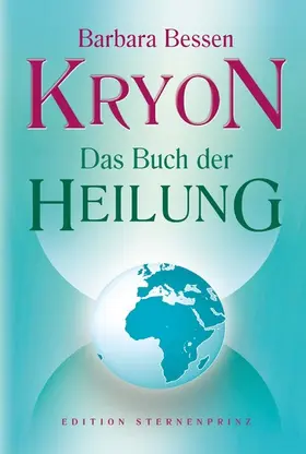 Bessen |  Kryon - Das Buch der Heilung | eBook | Sack Fachmedien
