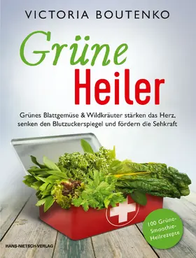 Boutenko |  Grüne Heiler | eBook | Sack Fachmedien