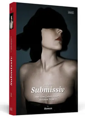 Bunt | Submissiv | Buch | 978-3-86265-093-4 | www2.sack.de