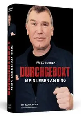Sdunek / Jensen |  Fritz Sdunek – Durchgeboxt | Buch |  Sack Fachmedien