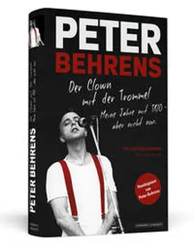 Behrens |  Peter Behrens: Der Clown mit der Trommel | Buch |  Sack Fachmedien