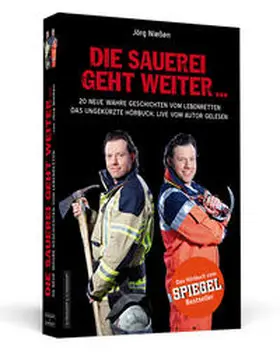Nießen |  Die Sauerei geht weiter ... | Sonstiges |  Sack Fachmedien