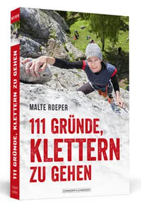 Roeper |  111 Gründe, klettern zu gehen | Buch |  Sack Fachmedien